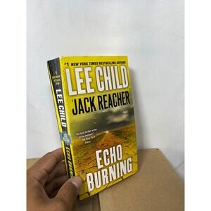 Echo Burning Lee Child Jack Reacher Novel Paperback Mystery Thriller Book